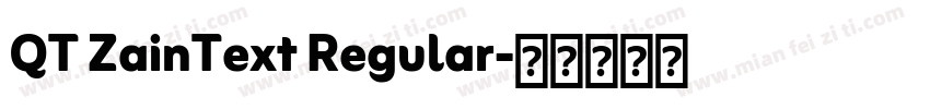 QT ZainText Regular字体转换